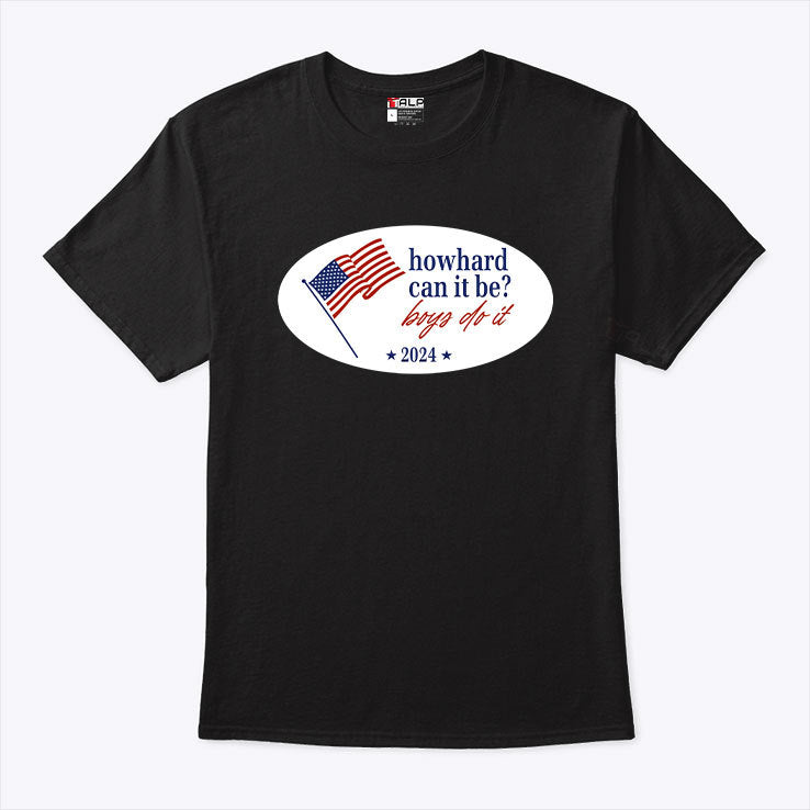 How Hard Can It Be Boys Do It 2024 Shirt