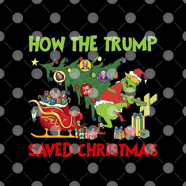 How The Trump Saved Christmas T Shirt