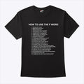 How To Use The F Word T Shirt