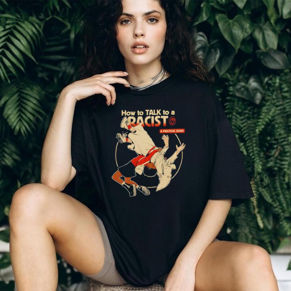 How to Talk to a Racist Practical Guide Judo Flip Graphic T shirt