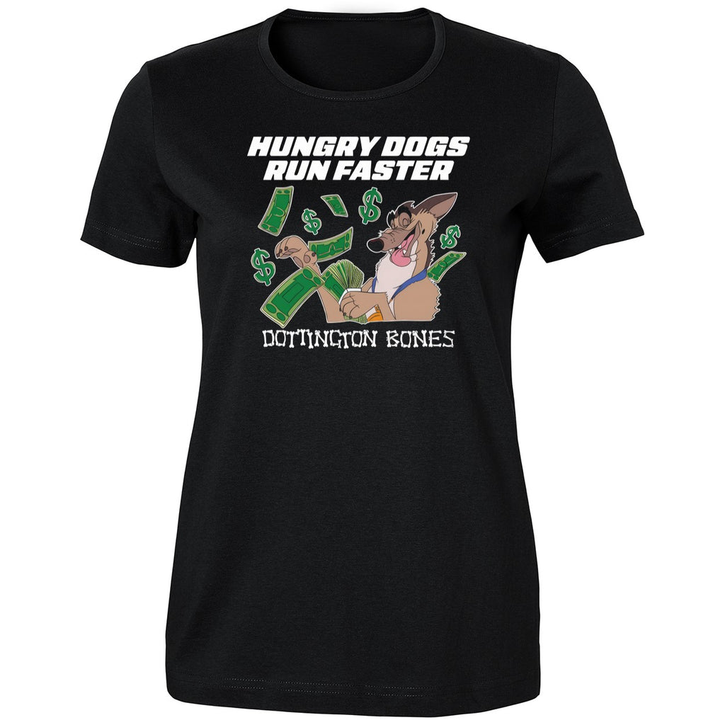 Hungry Dogs Run Faster Dottington Bones Shirt
