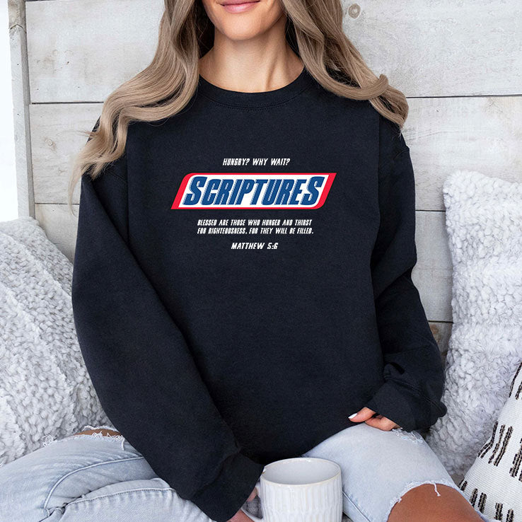 Hungry Why Wait Scriptures Blessed Are Those Who Hunger And Thirst For Righteousness Shirt
