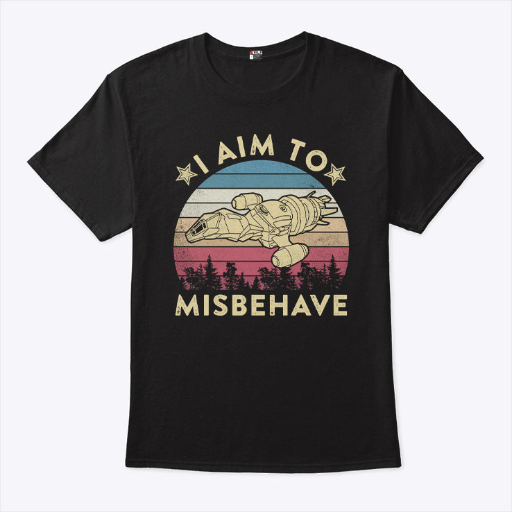 I Aim to Misbehave Firefly T Shirt