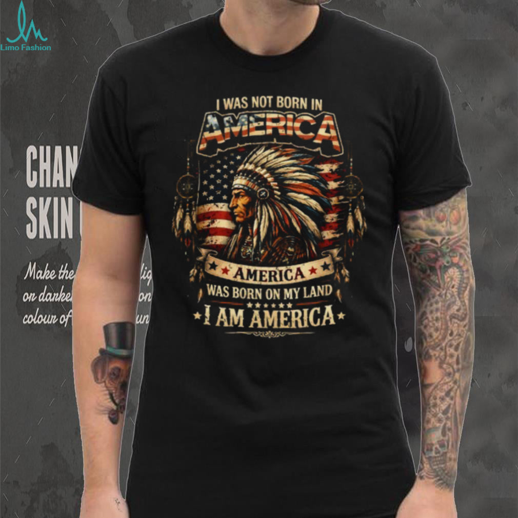 I Am America Native American Warrior Chief Pride T Shirt