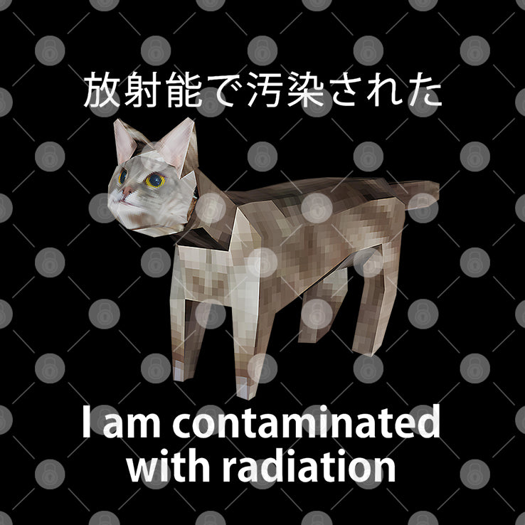 I Am Contaminated With Radiation Japanese Cat Meme T Shirt