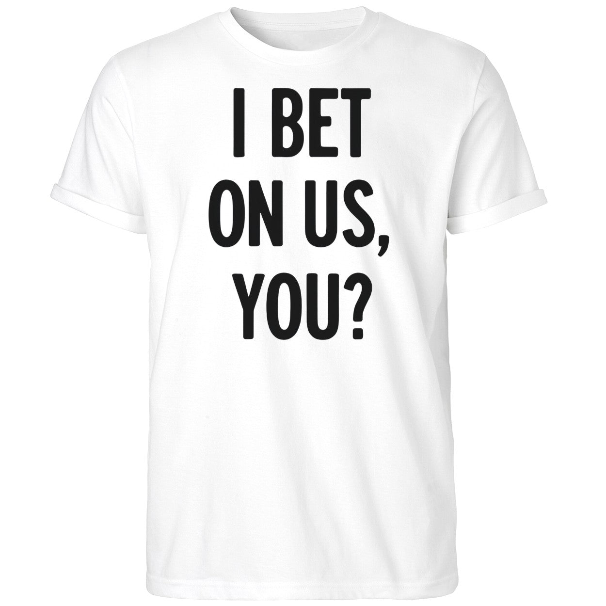 I Bet On Us You Fan Blue Jays 2025 Shirt