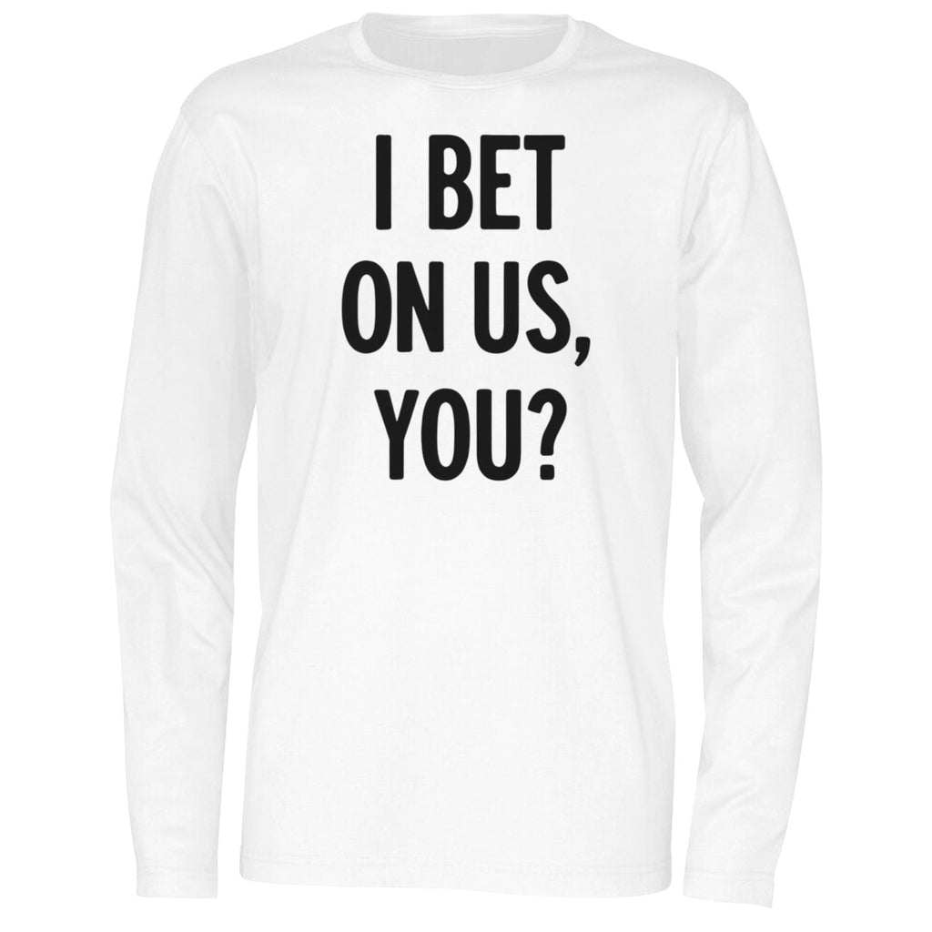 I Bet On Us You Fan Blue Jays 2025 Shirt
