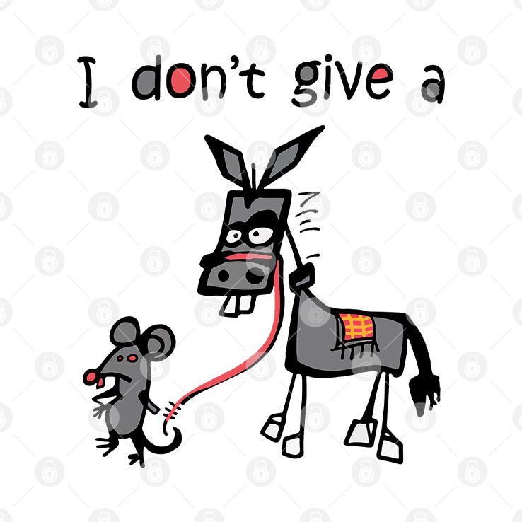 I Don’t Give A Rat Ass Mouse Donkey T Shirt