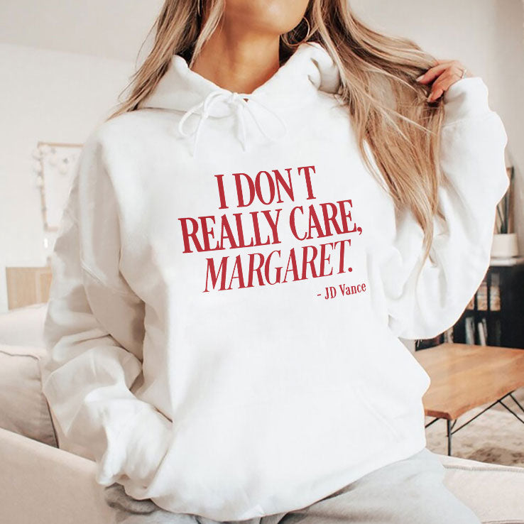 I Don’t Really Care Margaret JD Vance Shirt