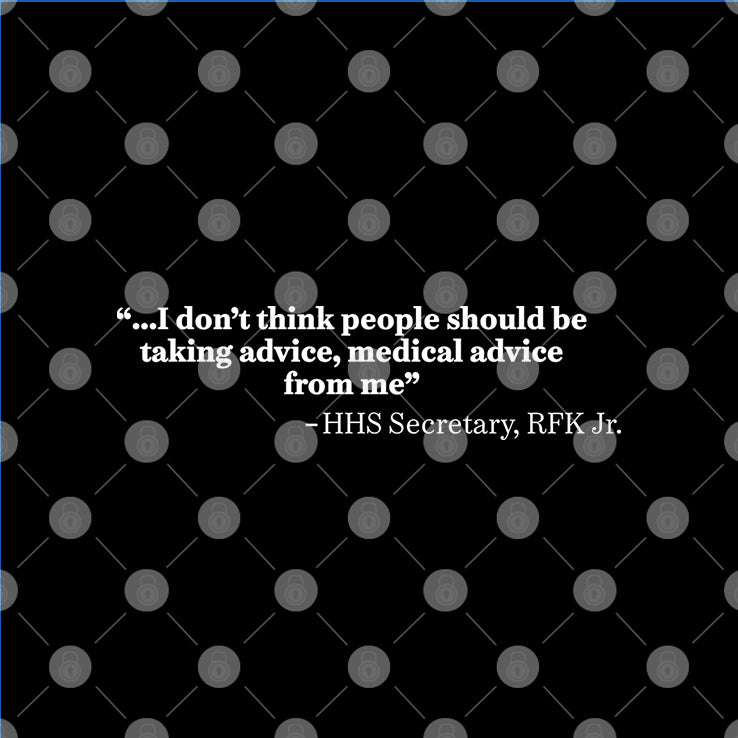 I Don’t Think People Should Be Taking Advice Medical Advice From Me HHS Secretary RFK Jr Shirt
