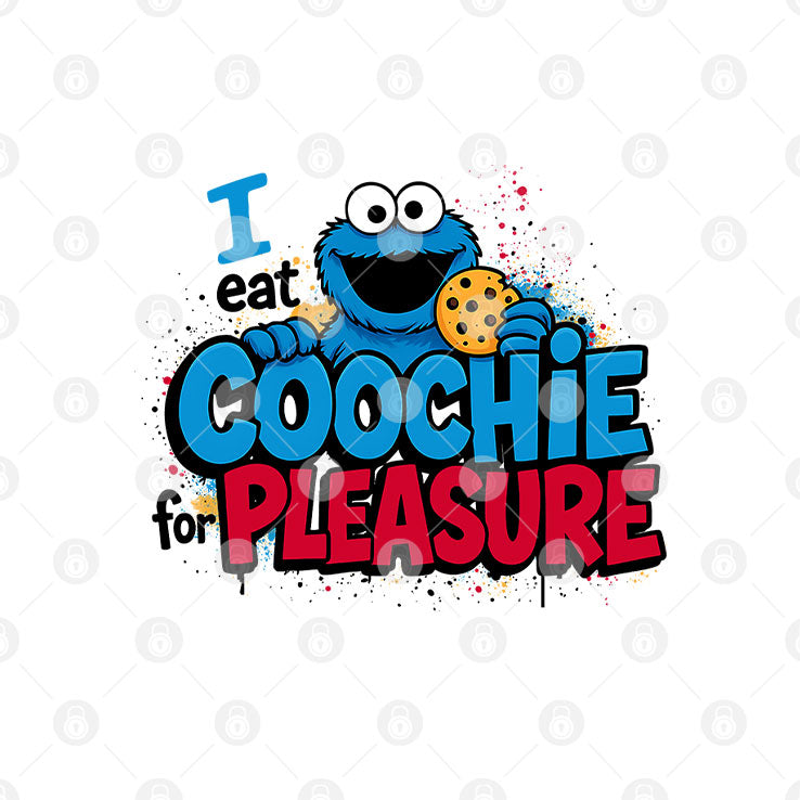 I Eat Coochie For Pleasure T Shirt