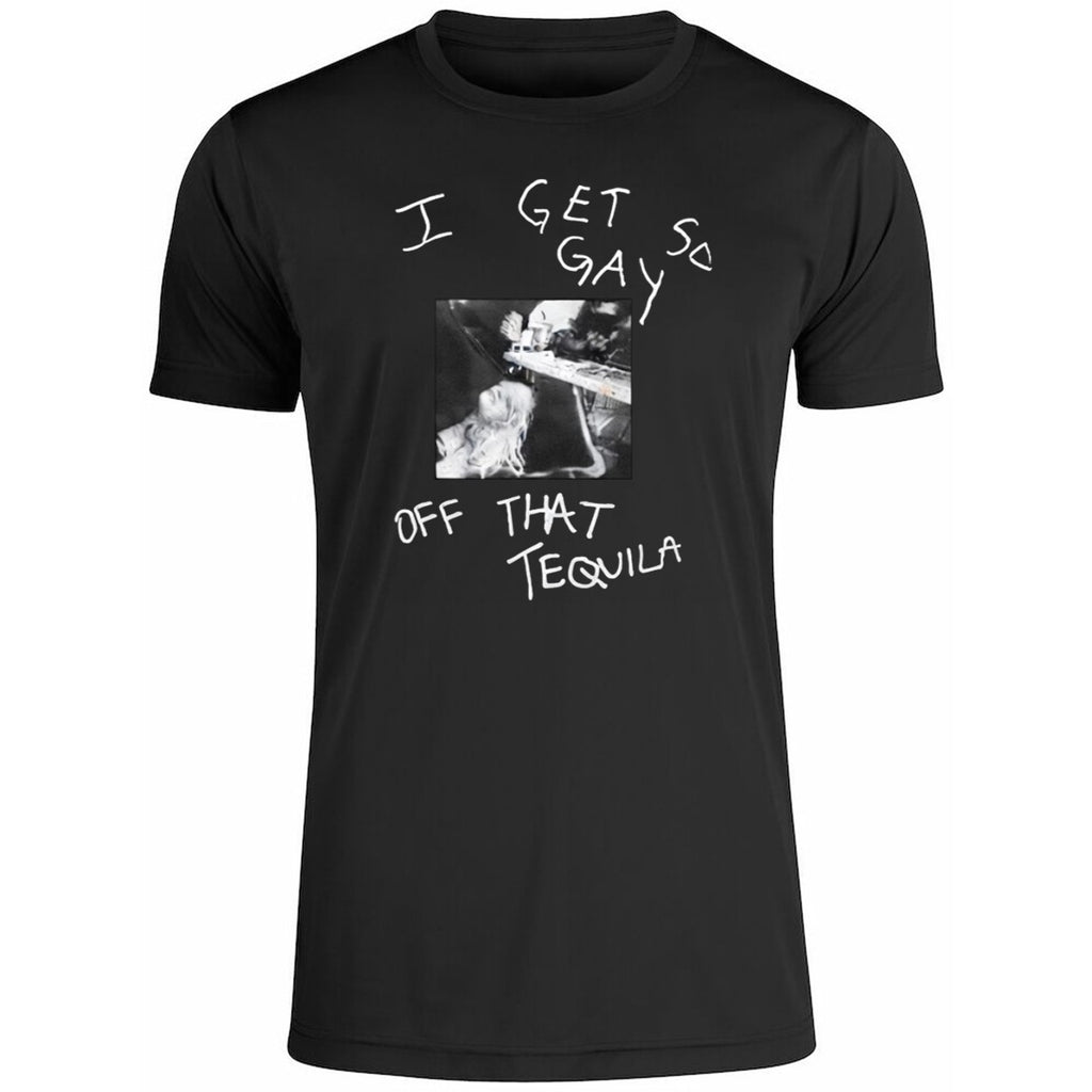 I Get So Gay Off That Tequila Slayyyter Shirt