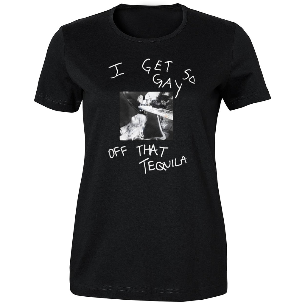 I Get So Gay Off That Tequila Slayyyter Shirt