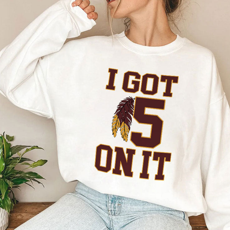 I Got 5 On It Football T Shirt