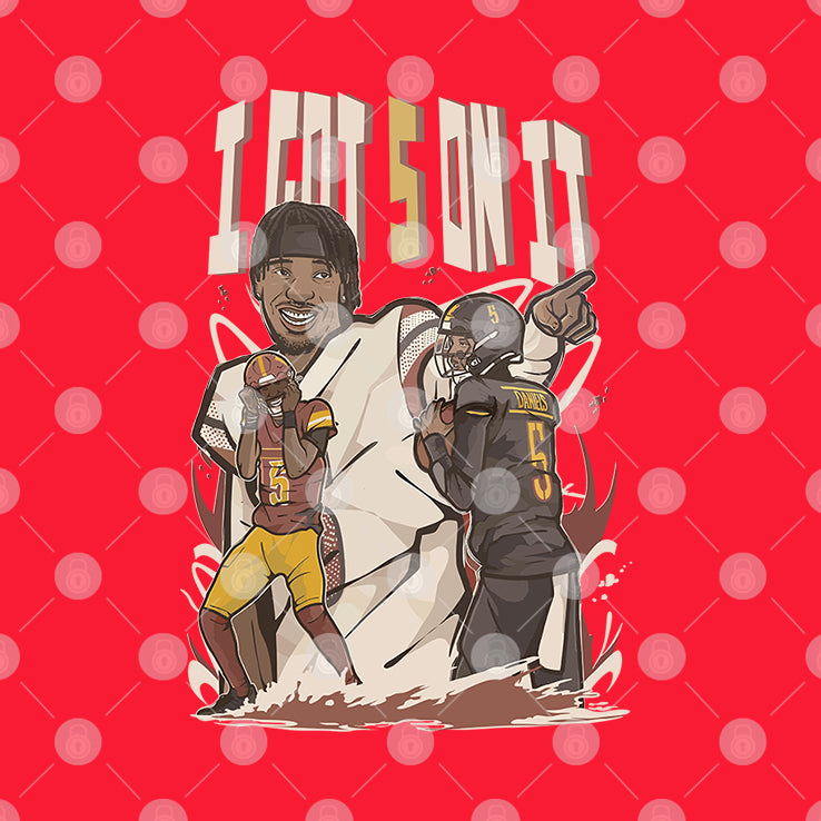 I Got 5 On It Jayden Daniel Washington Commanders T Shirt