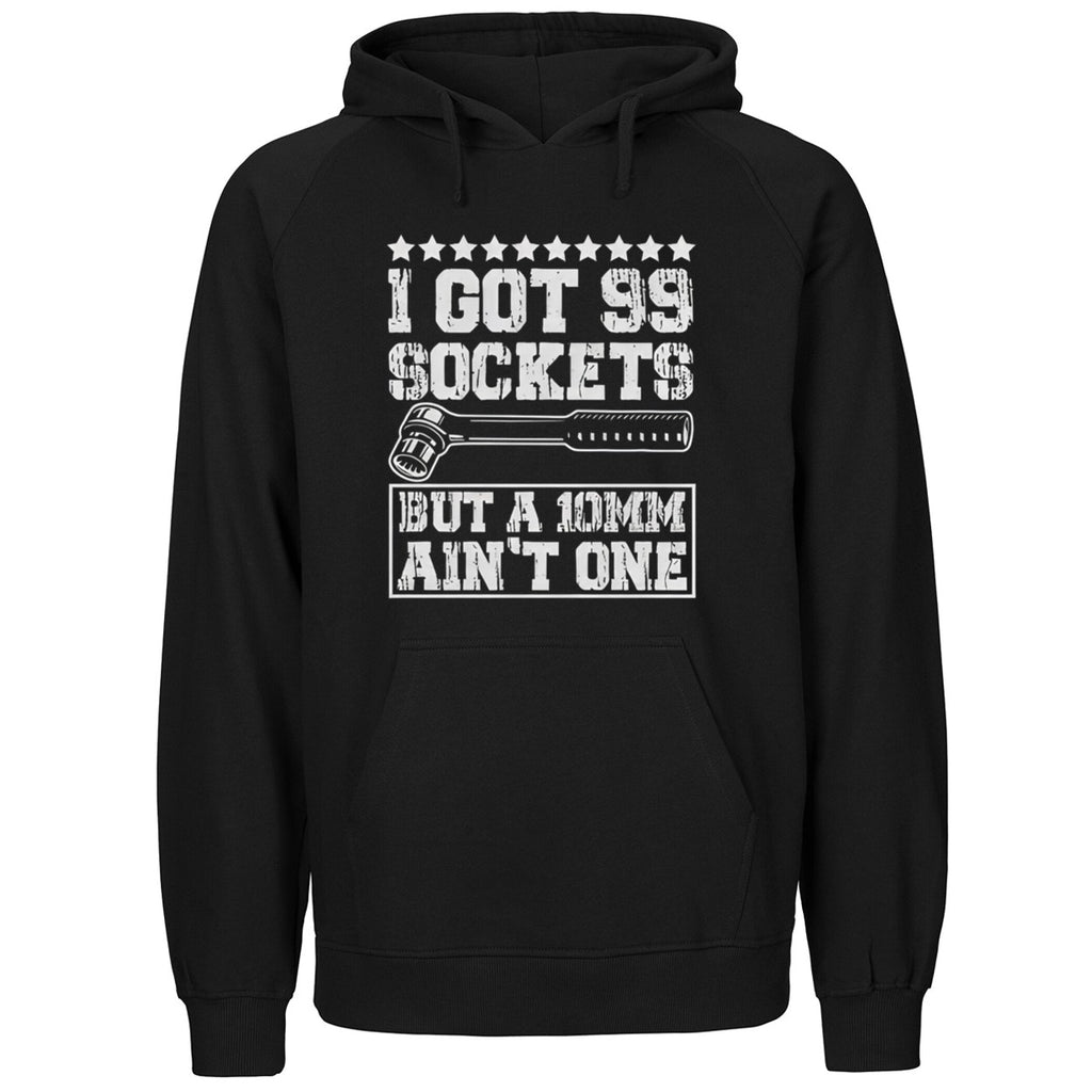 I Got 99 Sockets But A 10mm Aint One 2026 Shirt