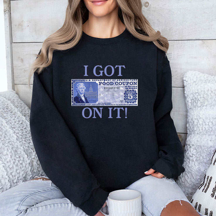 I Got Food Coupon On It Food Stamps T Shirt