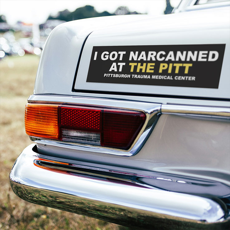 I Got Narcanned At The Pitt Pittsburgh Medical Center Car Magnet