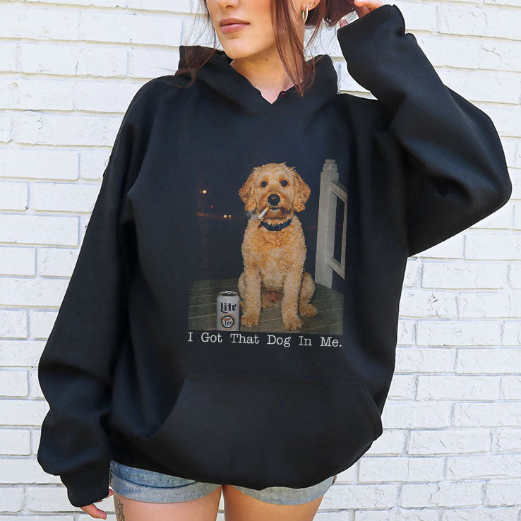 I Got That Dog In Me Golden Doodle T Shirt