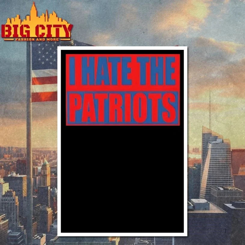 I Hate The Patriots t-shirt
