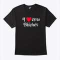 I Heart Emo Bitches T Shirt