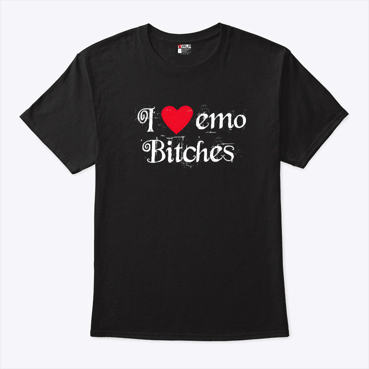 I Heart Emo Bitches T Shirt