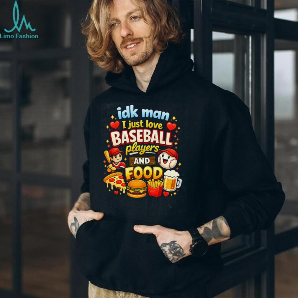 I Just Love Baseball Players and Food Funny Cartoon Sports T Shirt