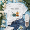 I Like Fishing And Bourbon And Maybe Like 3 People Humor T Shirt