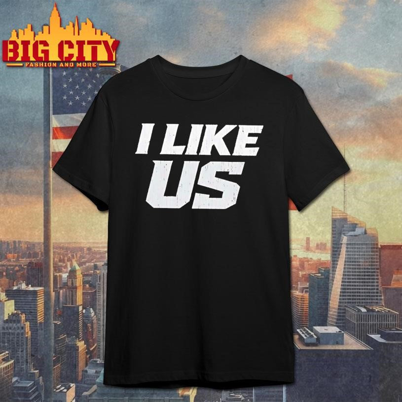I Like Us Font Stefon Diggs New England Shirt