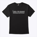 I Liked A Top Comment T Shirt