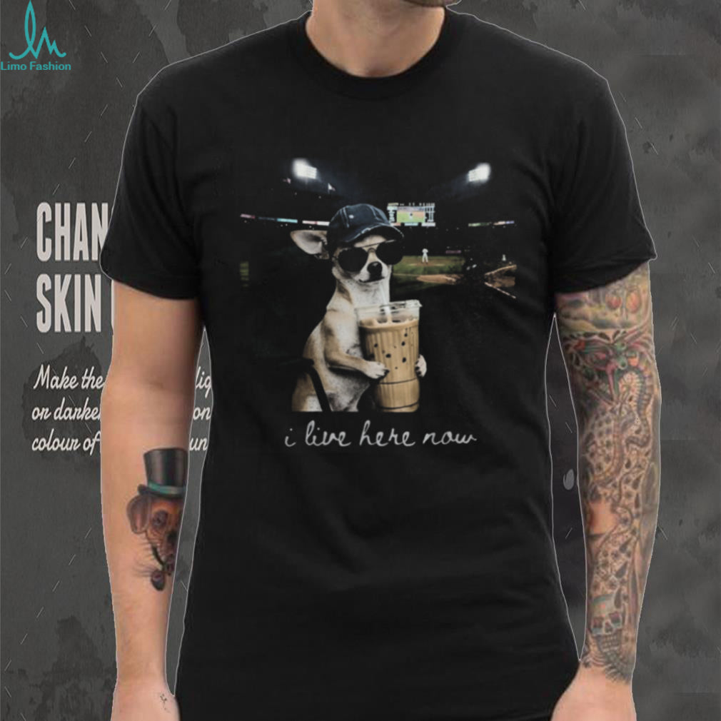 I Live Here Now Funny Chihuahua At Baseball Stadium Iced Coffee T Shirt
