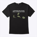 I Look Busy But I’m Not Really Doing Anything T Shirt
