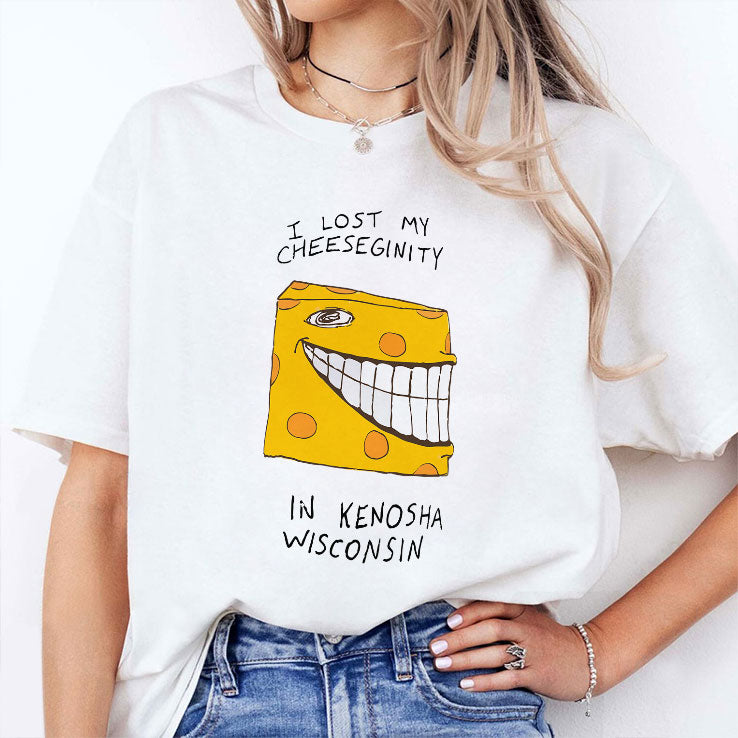 I Lost My Cheeseginity In Kenosha Wisconsin T Shirt