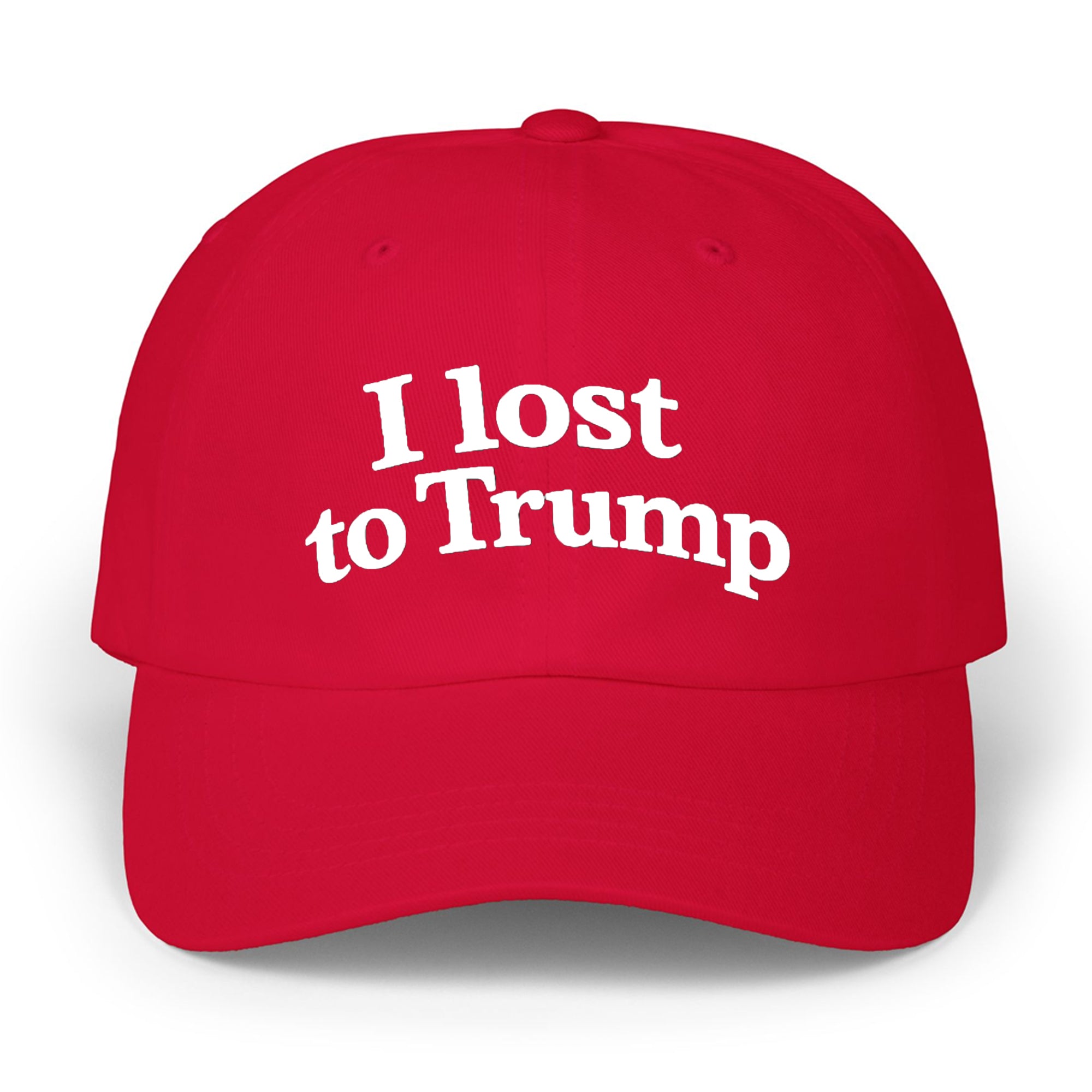 I Lost To Trump 2026 Hat