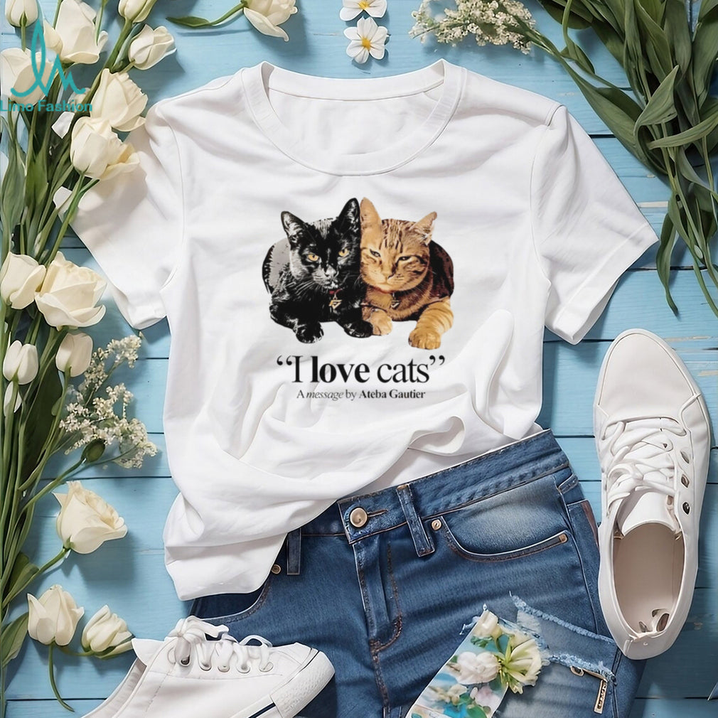 I Love Cats Message by Ateba Gautier Two Cats T Shirt
