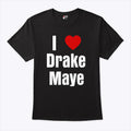 I Love Drake Maye QB Football Fan T Shirt