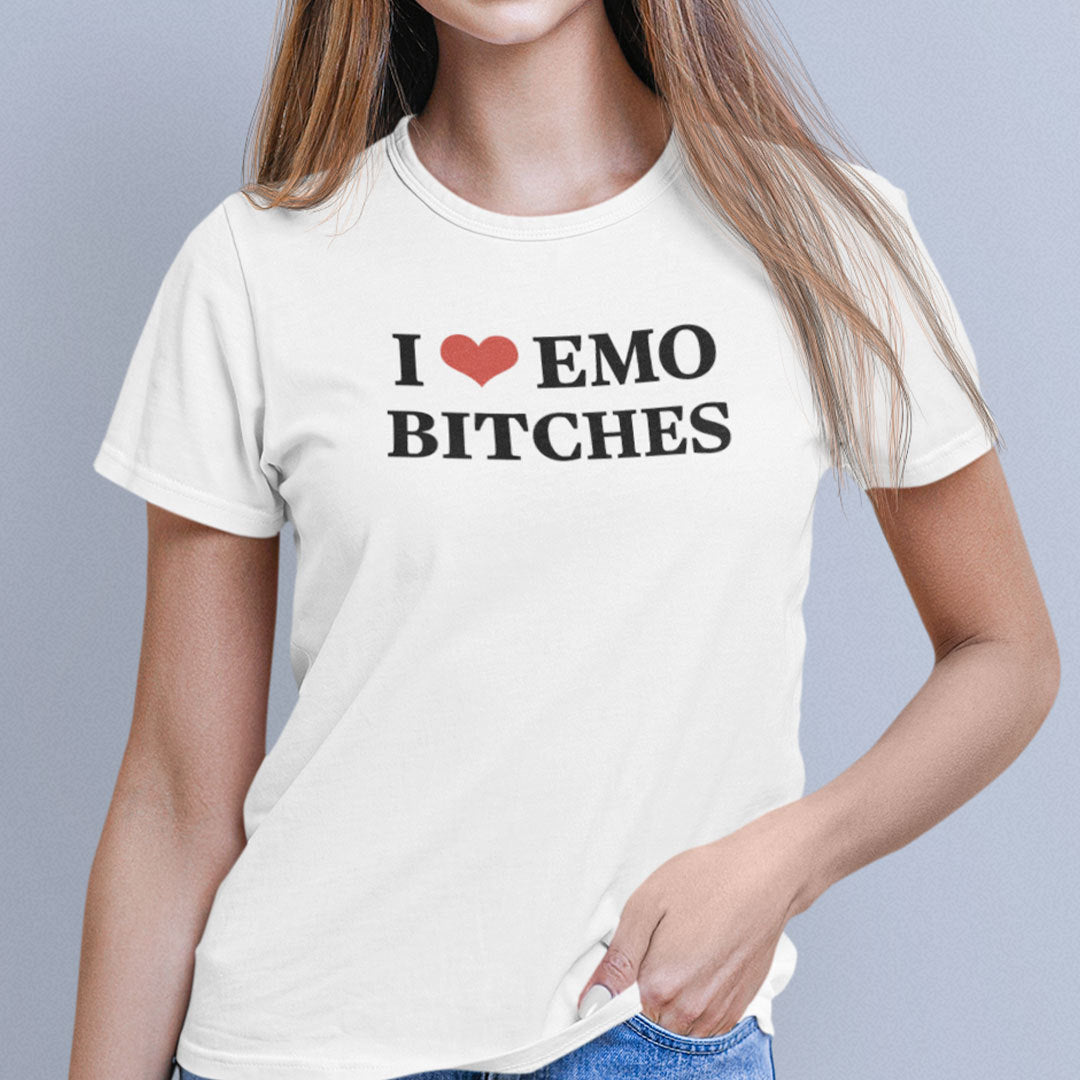I Love Emo Bitches T Shirt