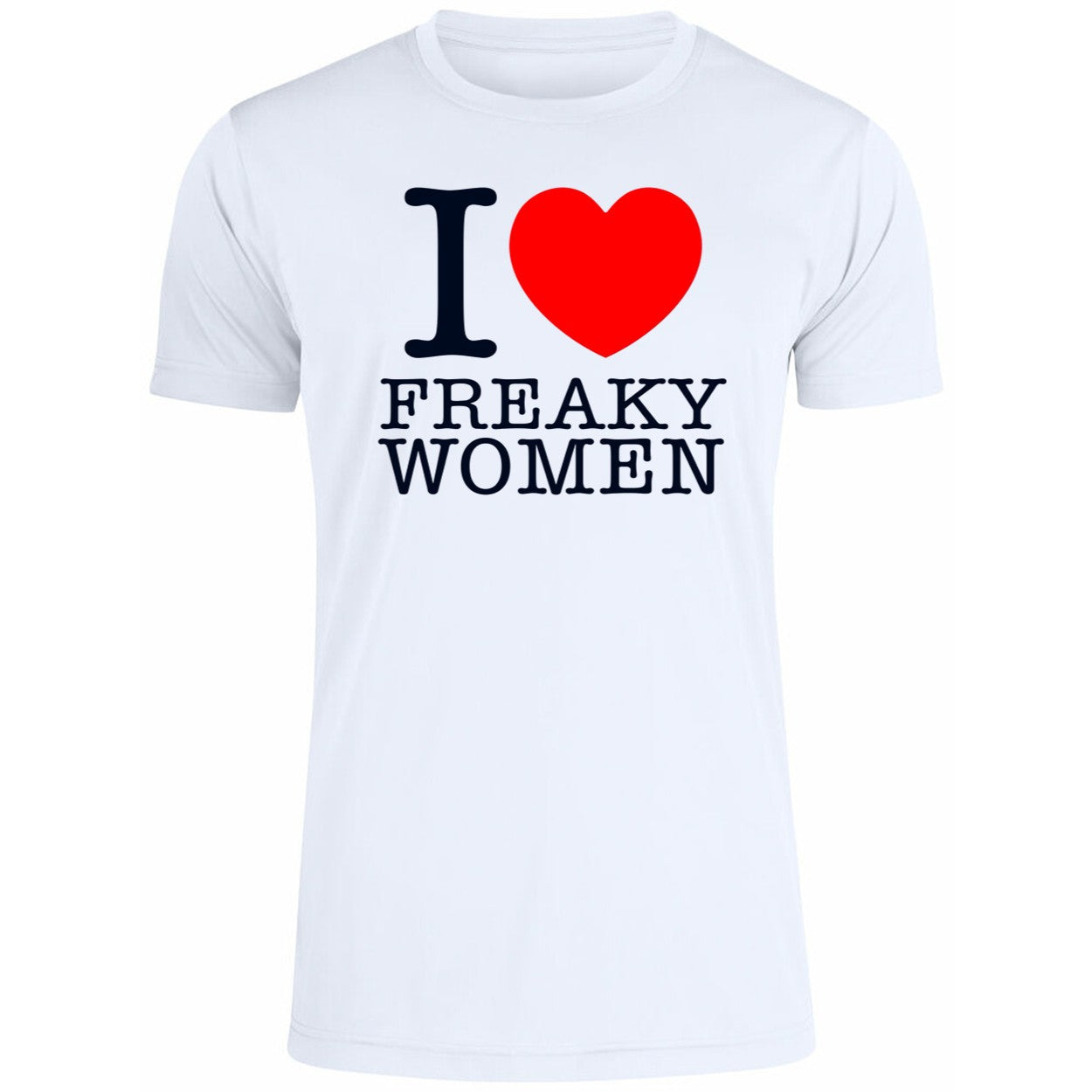 I Love Freaky Women 2026 Shirt