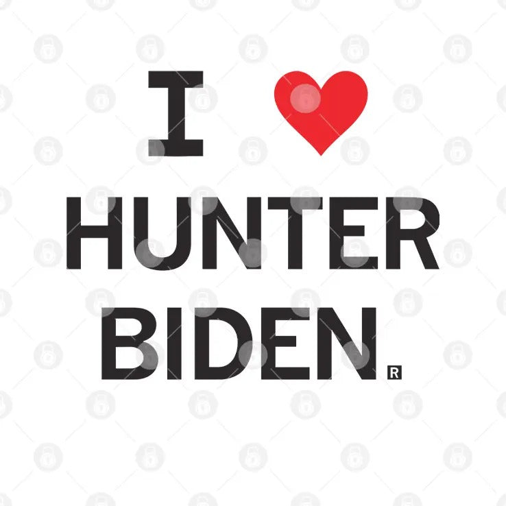 I Love Hunter Biden T Shirt