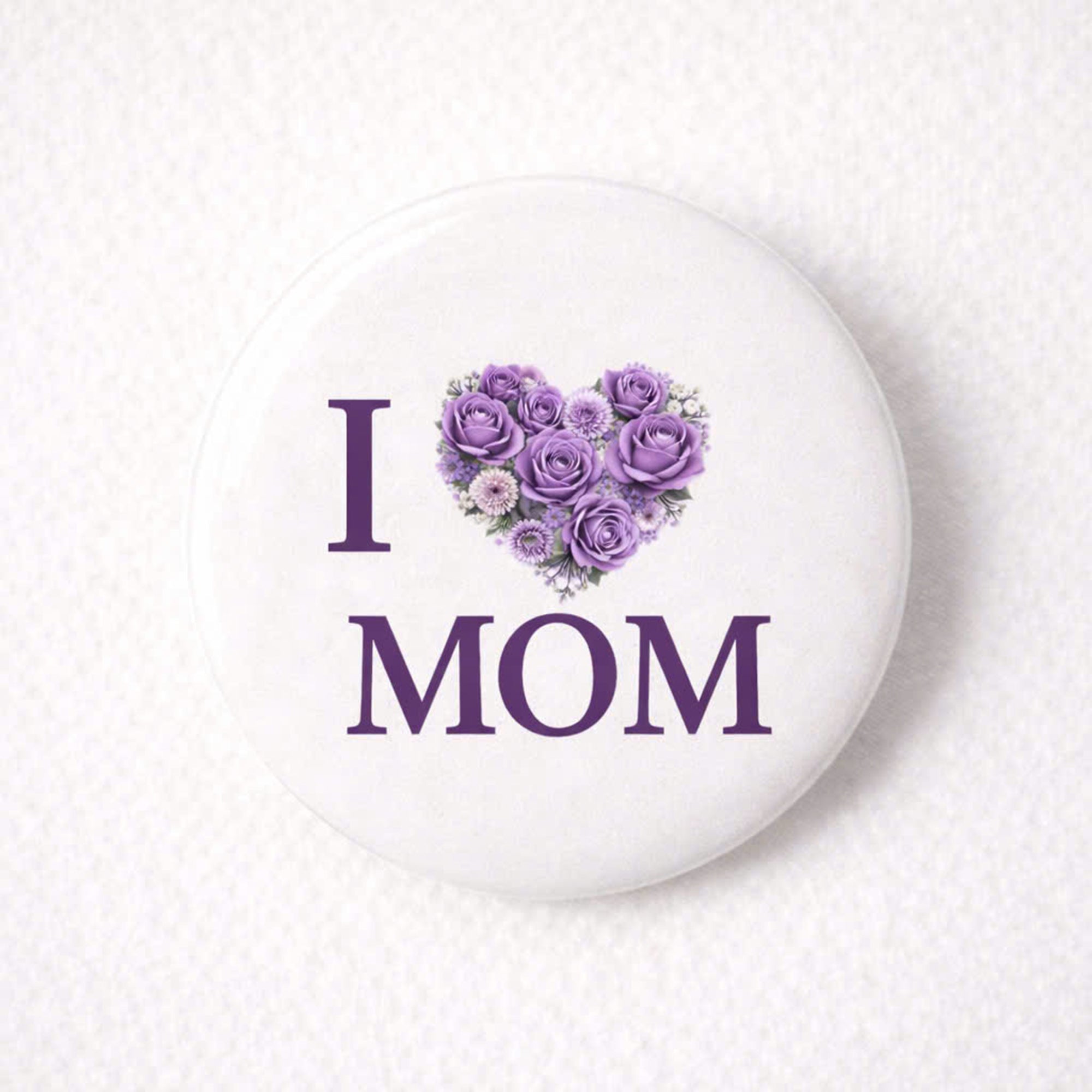Mother’s Day I Love Mom Purple Roses Heart Button