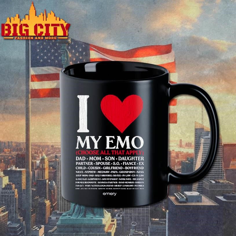 I Love My Emo Choose All That Apply Shirt