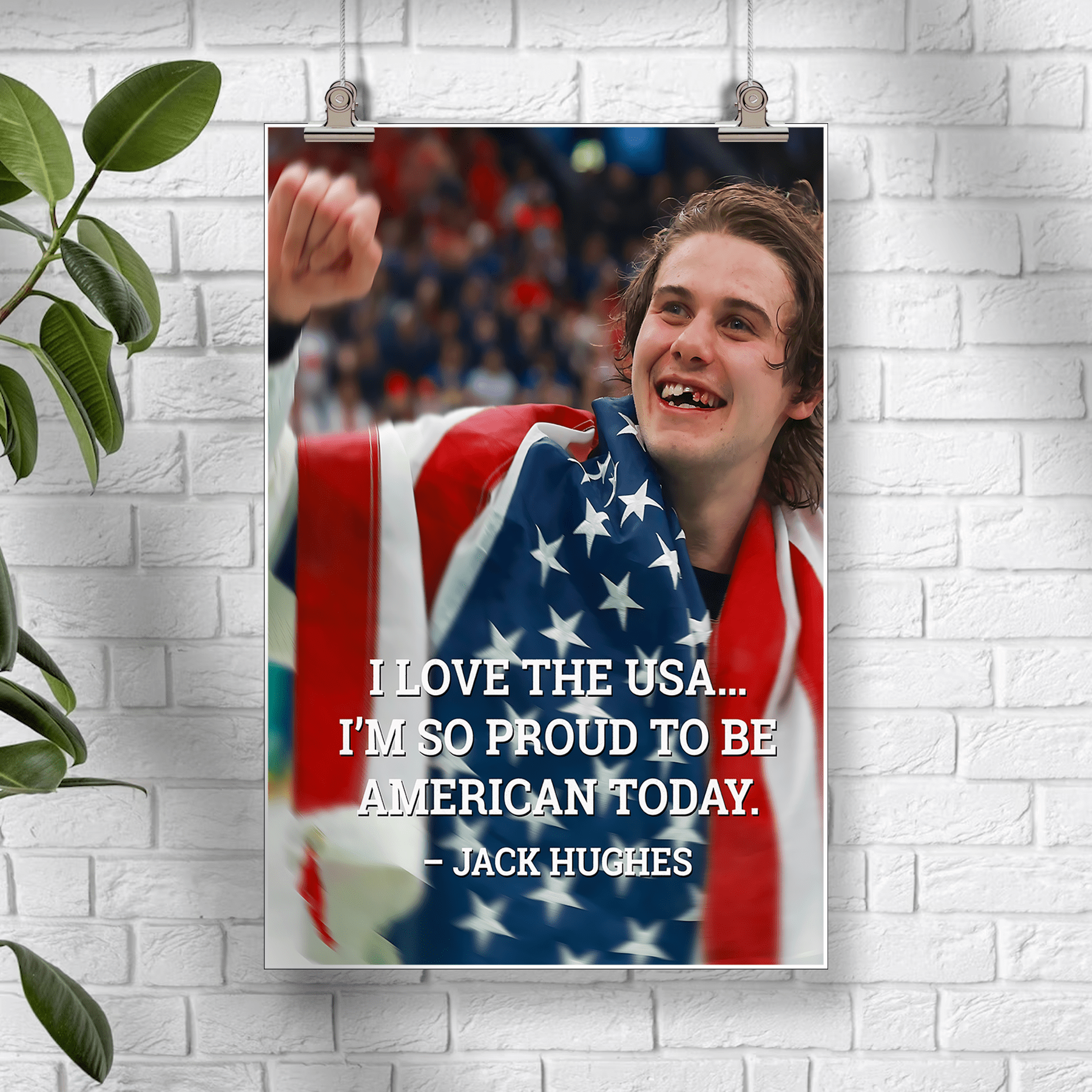 I Love The USA I’m So Proud To Be American Today Jack Hughes Poster