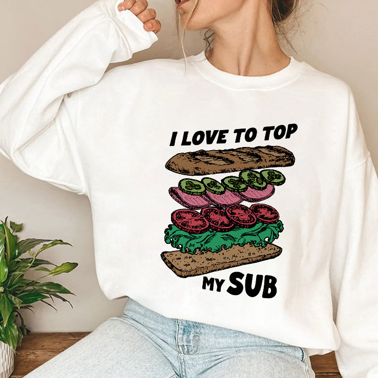 I Love To Top My Sub T Shirt