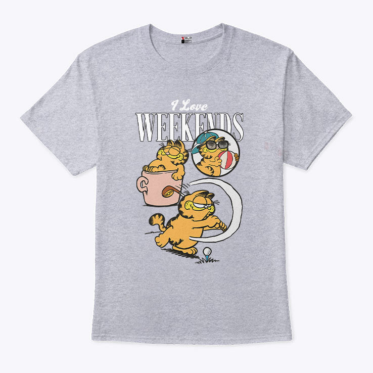 I Love Weekends Garfield T Shirt