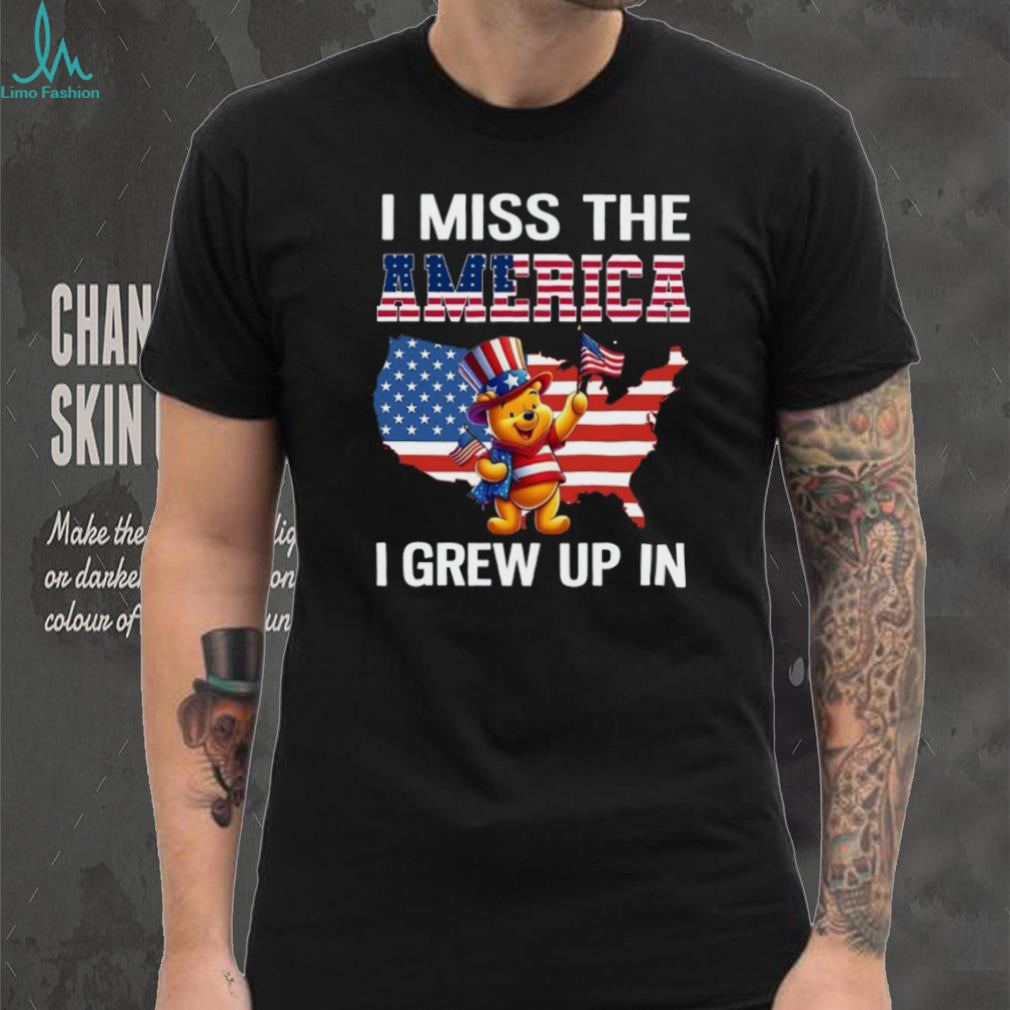 I Miss The America I Grew Up In Patriotic Pooh Bear T Shirt