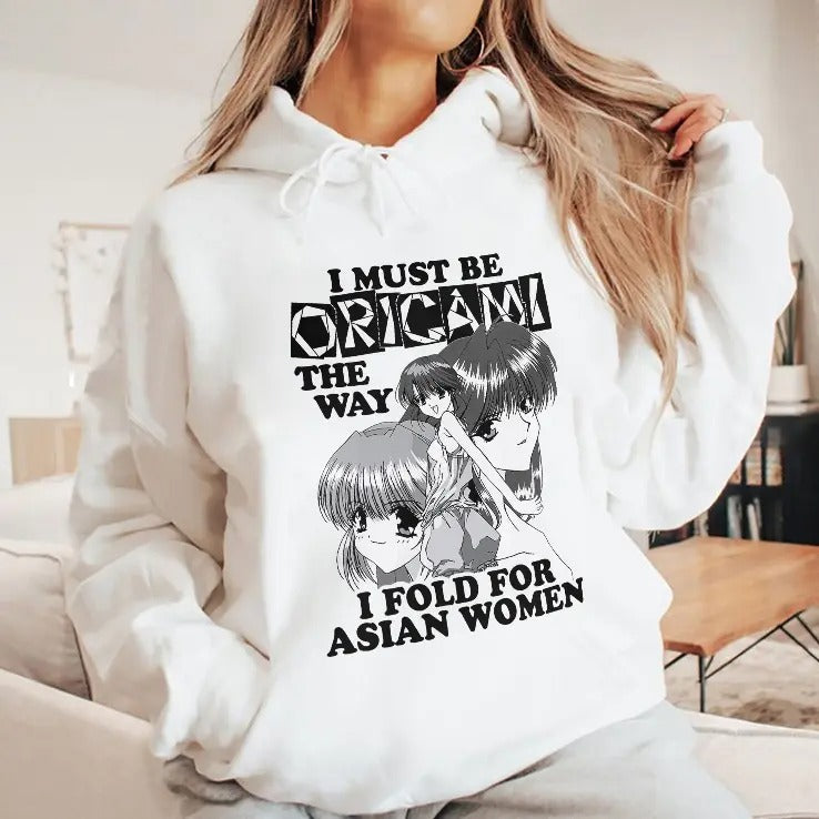 I Must Be Origami The Way I Fold For Asian Women T Shirt