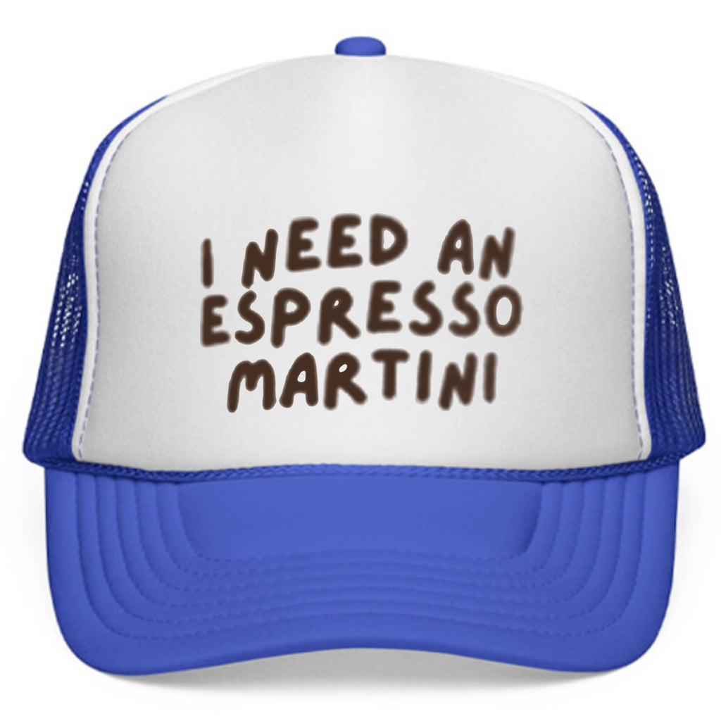 I Need An Espresso Martini 2026 Hat
