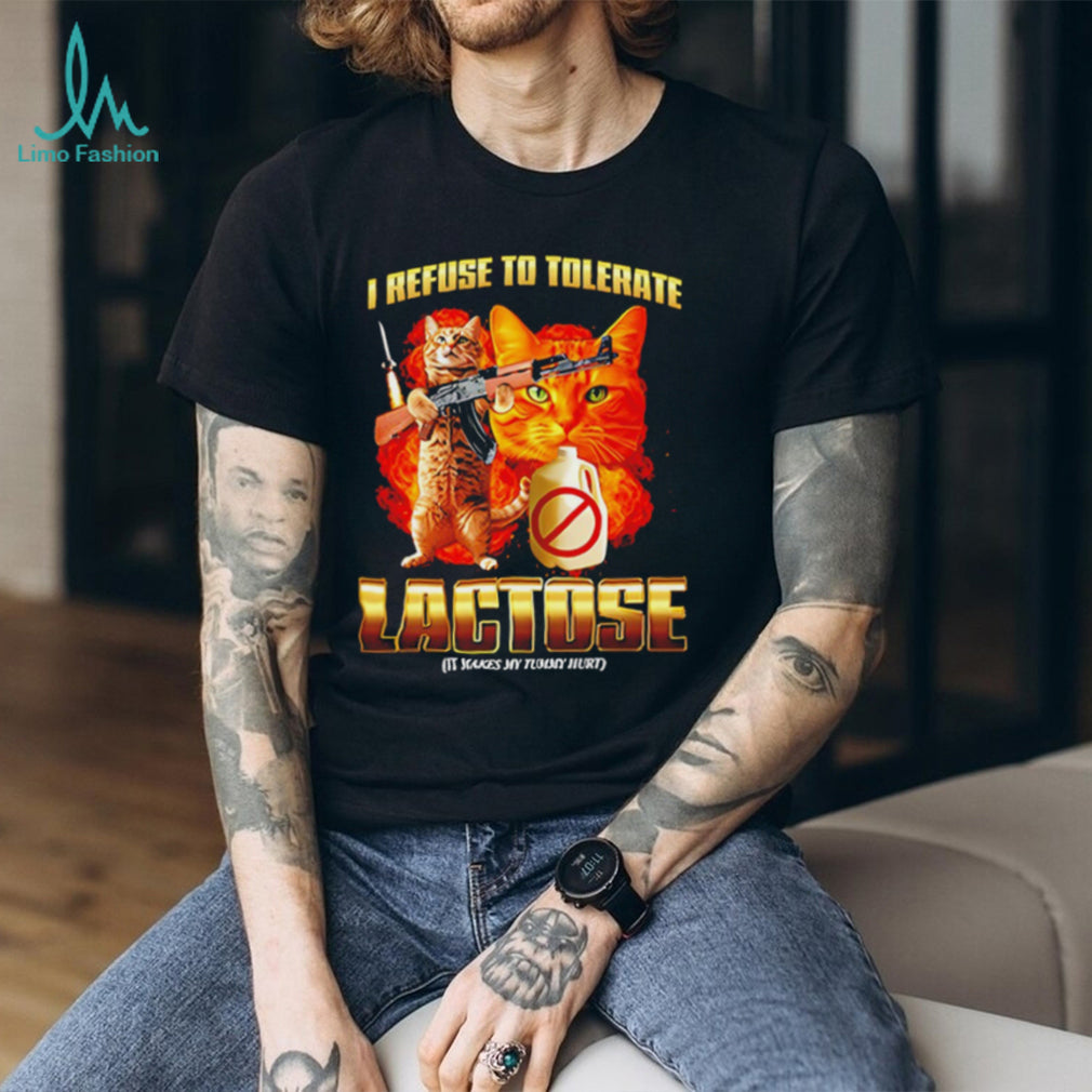 I Refuse To Tolerate Lactose Funny Orange Cat AK 47 T Shirt