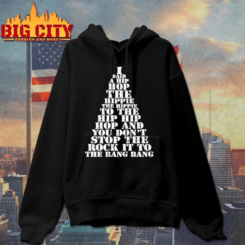 I Said A Hip Hop The Hippie The Hippie To The Hip Hip Hop Christmas Tree Shirt