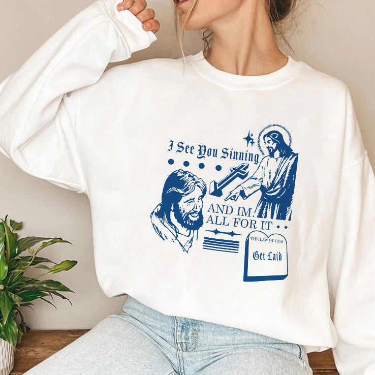 I See You Shining And I’m All For It The Law Of God Shirt